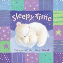 Sleepy Time, Hardback Book Sleepy Time, Hardback Book