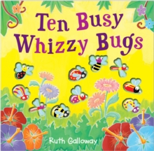 Ten Busy Whizzy Bugs, Novelty book Book Ten Busy Whizzy Bugs, Novelty book Book