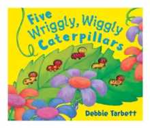 Five Wriggly, Wiggly Caterpillars, Novelty book Book Five Wriggly, Wiggly Caterpillars, Novelty book Book