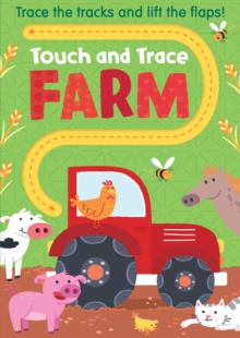Touch and Trace Farm, Board book Book Touch and Trace Farm, Board book Book