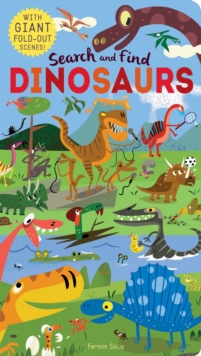 Search and Find: Dinosaurs, Novelty book Book Search and Find: Dinosaurs, Novelty book Book