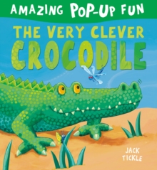 The Very Clever Crocodile, Novelty book Book The Very Clever Crocodile, Novelty book Book
