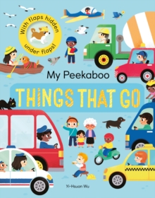 My Peekaboo Things That Go, Novelty book Book My Peekaboo Things That Go, Novelty book Book