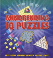 Mindbending IQ Puzzles, Paperback / softback Book Mindbending IQ Puzzles, Paperback / softback Book