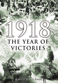 1918: The Year of Victories