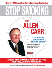 Stop Smoking with Allen Carr : A New and Updated Version of the Best-Selling CD and Book, Mixed media product Book Stop Smoking with Allen Carr : A New and Updated Version of the Best-Selling CD and Book, Mixed media product Book