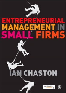Entrepreneurial Management in Small Firms, Paperback / softback Book Entrepreneurial Management in Small Firms, Paperback / softback Book