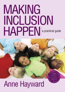 Making Inclusion Happen : A Practical Guide