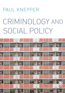 Criminology and Social Policy