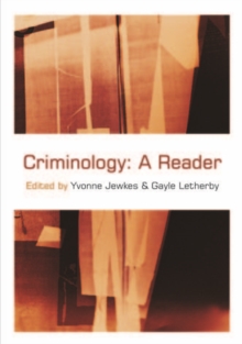 Criminology : A Reader