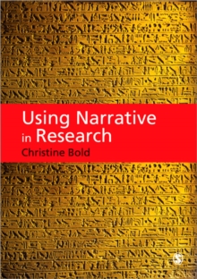 Using Narrative in Research, Paperback / softback Book Using Narrative in Research, Paperback / softback Book