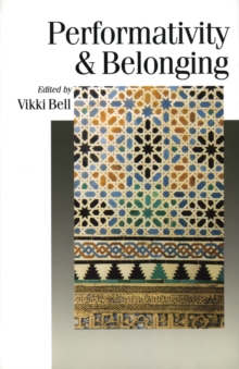 Performativity & Belonging