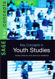 Key Concepts in Youth Studies, Paperback Book Key Concepts in Youth Studies, Paperback Book