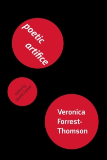 Poetic Artifice : A Theory of Twentieth-Century Poetry