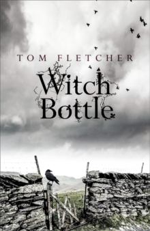 Witch Bottle, Paperback / softback Book Witch Bottle, Paperback / softback Book