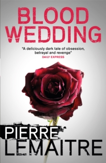 Blood Wedding, Paperback / softback Book Blood Wedding, Paperback / softback Book