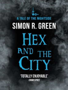 Hex and the City : Nightside Book 4