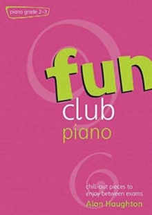 FUN CLUB PIANO GRADES 23, Paperback Book FUN CLUB PIANO GRADES 23, Paperback Book