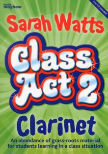 CLASS ACT 2 CLARINET STUDENT, Paperback Book CLASS ACT 2 CLARINET STUDENT, Paperback Book