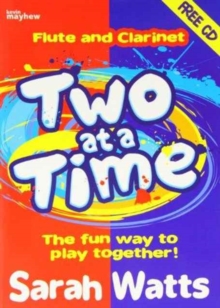 Two at a Time (Flute and Clarinet), Paperback Book Two at a Time (Flute and Clarinet), Paperback Book