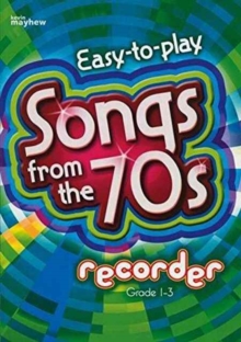 SONGS FROM THE 70S RECORDER, Paperback Book SONGS FROM THE 70S RECORDER, Paperback Book
