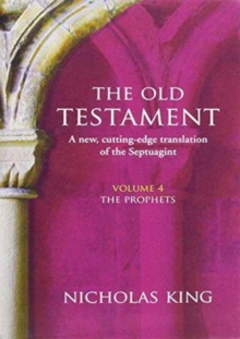 OLD TESTAMENT VOL 4 THE PROPHETS, Hardback Book OLD TESTAMENT VOL 4 THE PROPHETS, Hardback Book