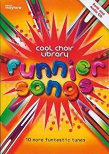 Funnier Songs - Cool Choir Library