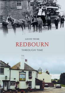 Redbourn Through Time, Paperback / softback Book Redbourn Through Time, Paperback / softback Book
