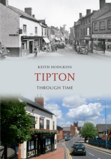 Tipton Through Time, Paperback Book Tipton Through Time, Paperback Book