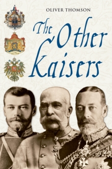 The Other Kaisers, Paperback / softback Book The Other Kaisers, Paperback / softback Book