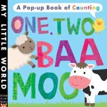 One, Two, Baa, Moo : A Pop-Up Book of Counting, Novelty book Book One, Two, Baa, Moo : A Pop-Up Book of Counting, Novelty book Book