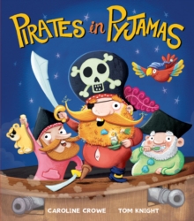 Pirates in Pyjamas, Paperback Book Pirates in Pyjamas, Paperback Book