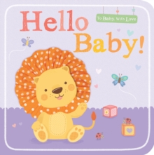Hello Baby!, Board book Book Hello Baby!, Board book Book