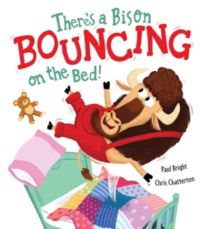 There's a Bison Bouncing on the Bed!, Paperback Book There's a Bison Bouncing on the Bed!, Paperback Book
