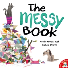 The Messy Book, Paperback / softback Book The Messy Book, Paperback / softback Book