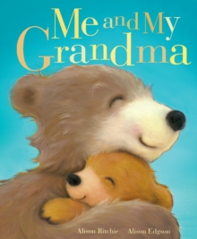 Me and My Grandma, Hardback Book Me and My Grandma, Hardback Book