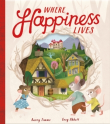 Where Happiness Lives, Hardback Book Where Happiness Lives, Hardback Book