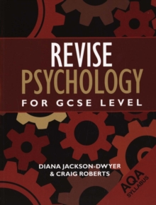 Revise Psychology for GCSE Level : AQA, Paperback Book Revise Psychology for GCSE Level : AQA, Paperback Book