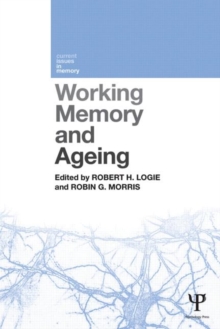 Working Memory and Ageing, Paperback / softback Book Working Memory and Ageing, Paperback / softback Book