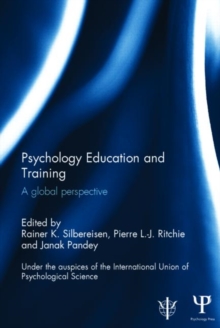 Psychology Education and Training : A global perspective, Hardback Book Psychology Education and Training : A global perspective, Hardback Book