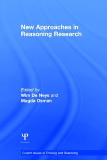 New Approaches in Reasoning Research, Hardback Book New Approaches in Reasoning Research, Hardback Book
