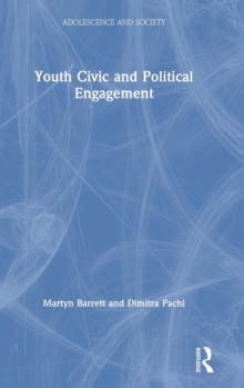 Youth Civic and Political Engagement, Hardback Book Youth Civic and Political Engagement, Hardback Book