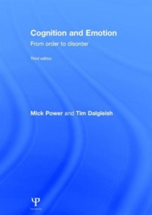 Cognition and Emotion : From order to disorder, Hardback Book Cognition and Emotion : From order to disorder, Hardback Book