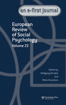 European Review of Social Psychology: Volume 23, Hardback Book European Review of Social Psychology: Volume 23, Hardback Book