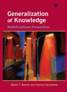 Generalization of Knowledge : Multidisciplinary Perspectives, Hardback Book Generalization of Knowledge : Multidisciplinary Perspectives, Hardback Book