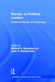 Women as Political Leaders : Studies in Gender and Governing, Hardback Book Women as Political Leaders : Studies in Gender and Governing, Hardback Book