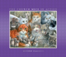 The Church Mice in Action, Hardback Book The Church Mice in Action, Hardback Book