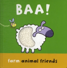 Baa! : Farm Animal Friends, Board book Book Baa! : Farm Animal Friends, Board book Book
