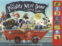 The Pirates Next Door - Sound Book, Hardback Book The Pirates Next Door - Sound Book, Hardback Book