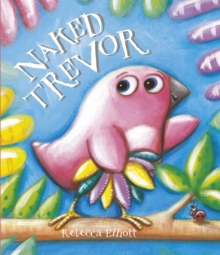 Naked Trevor, Paperback Book Naked Trevor, Paperback Book